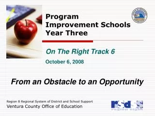 Program 	 Improvement Schools Year Three