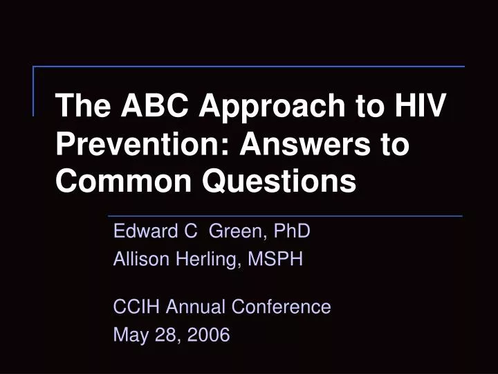 the abc approach to hiv prevention answers to common questions