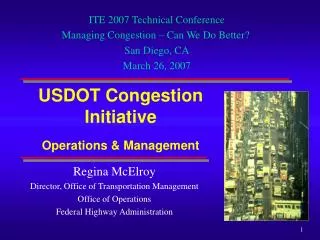 USDOT Congestion Initiative Operations &amp; Management
