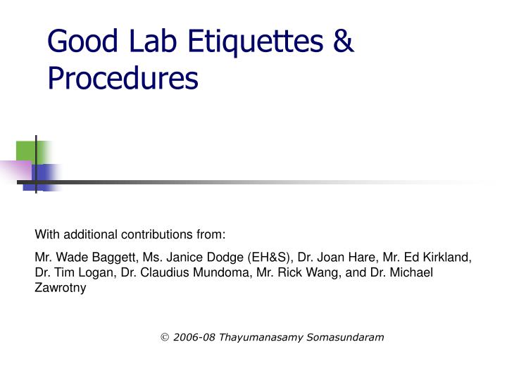 good lab etiquettes procedures
