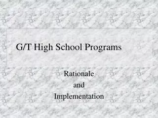 G/T High School Programs