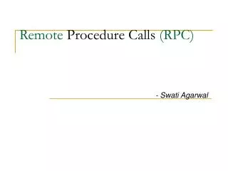 Remote Procedure Calls (RPC)