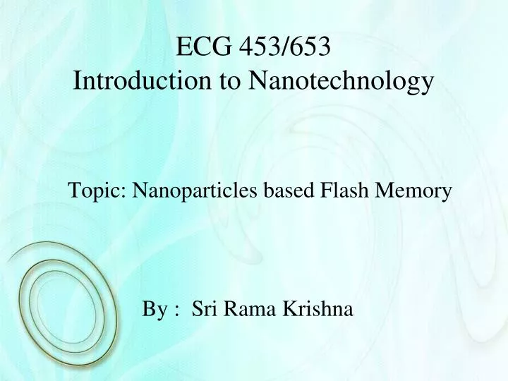 ecg 453 653 introduction to nanotechnology