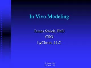 In Vivo Modeling