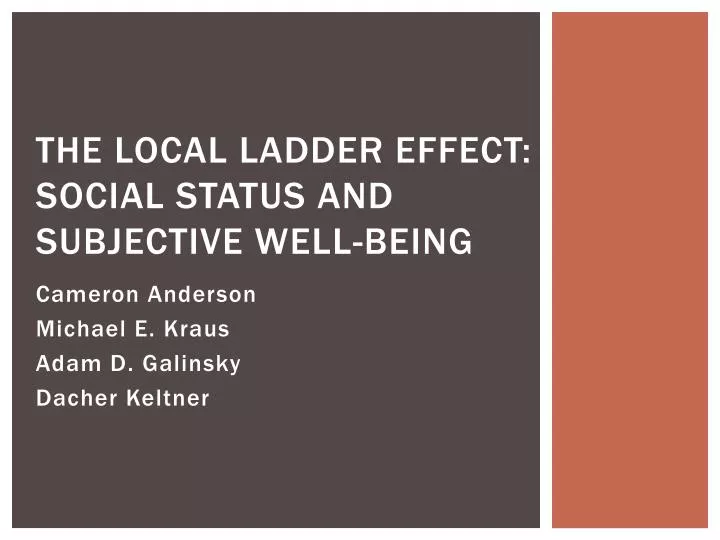the local ladder effect social status and subjective well being