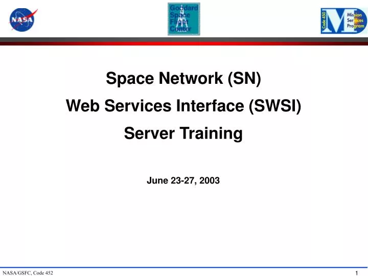 space network sn web services interface swsi server training