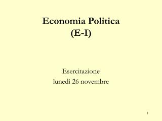 Economia Politica (E-I)
