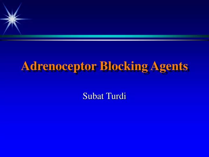 adrenoceptor blocking agents