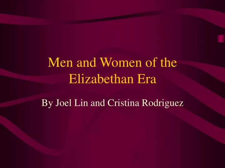 men and women of the elizabethan era