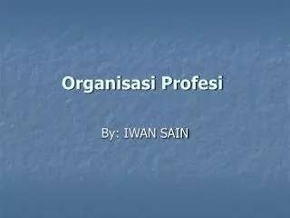 Organisasi Profesi 
