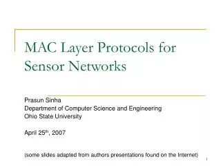 MAC Layer Protocols for Sensor Networks