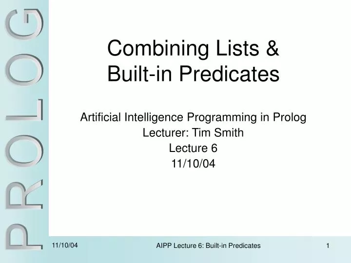 combining lists built in predicates