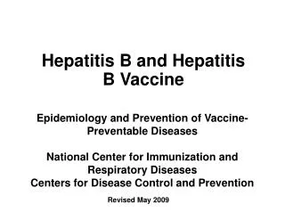 Hepatitis B and Hepatitis B Vaccine