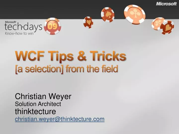 wcf tips tricks a selection from the field