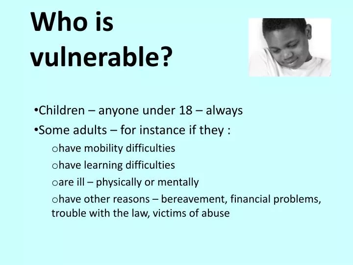 who is vulnerable