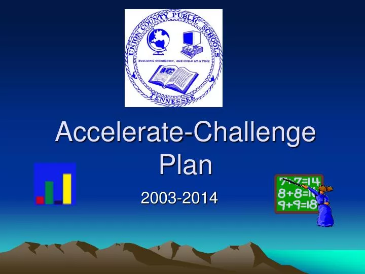 accelerate challenge plan
