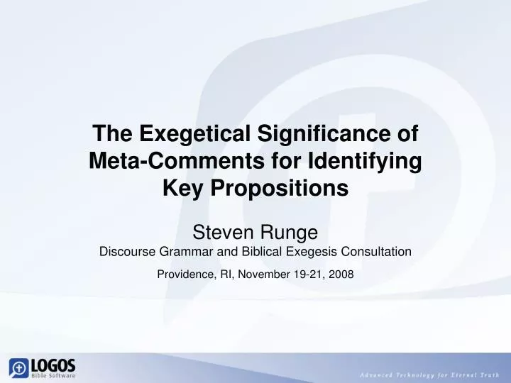 the exegetical significance of meta comments for identifying key propositions