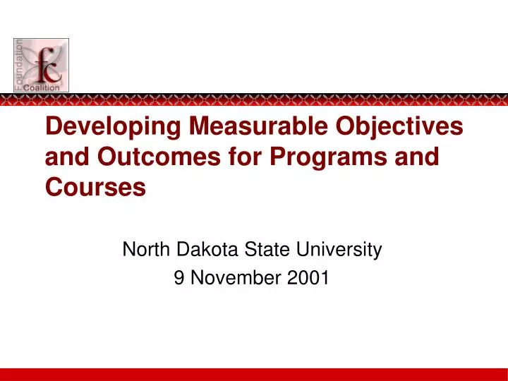 developing measurable objectives and outcomes for programs and courses