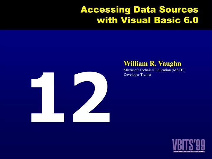 accessing data sources with visual basic 6 0