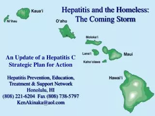 An Update of a Hepatitis C Strategic Plan for Action Hepatitis Prevention, Education, Treatment &amp; Support Network H