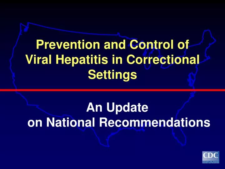 prevention and control of viral hepatitis in correctional settings