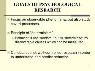 GOALS OF PSYCHOLOGICAL RESEARCH