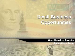 Small Business Opportunities