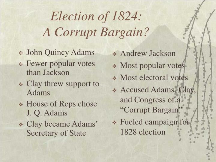 election of 1824 a corrupt bargain