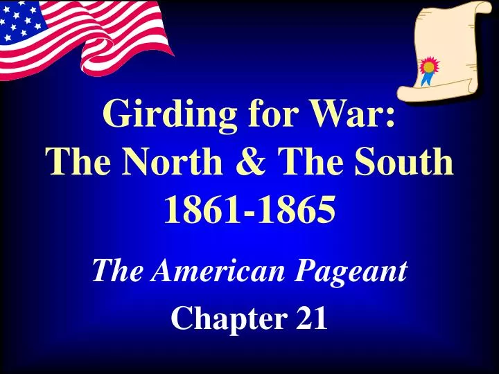 girding for war the north the south 1861 1865