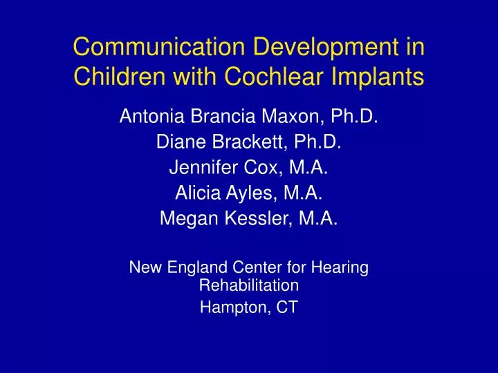 communication development in children with cochlear implants