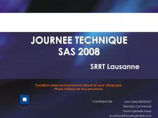 JOURNEE TECHNIQUE SAS 2008