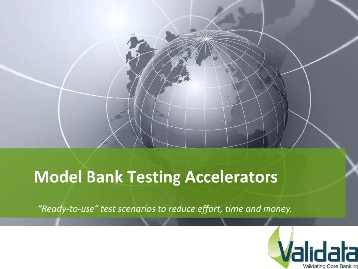 model bank testing accelerators