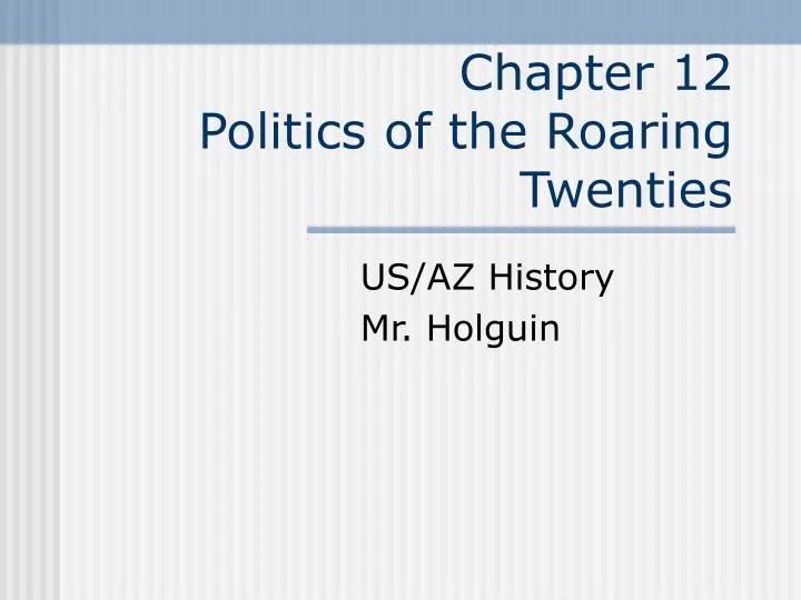 chapter 12 politics of the roaring twenties