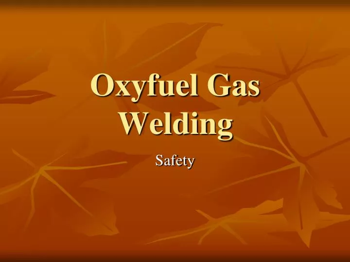 oxyfuel gas welding