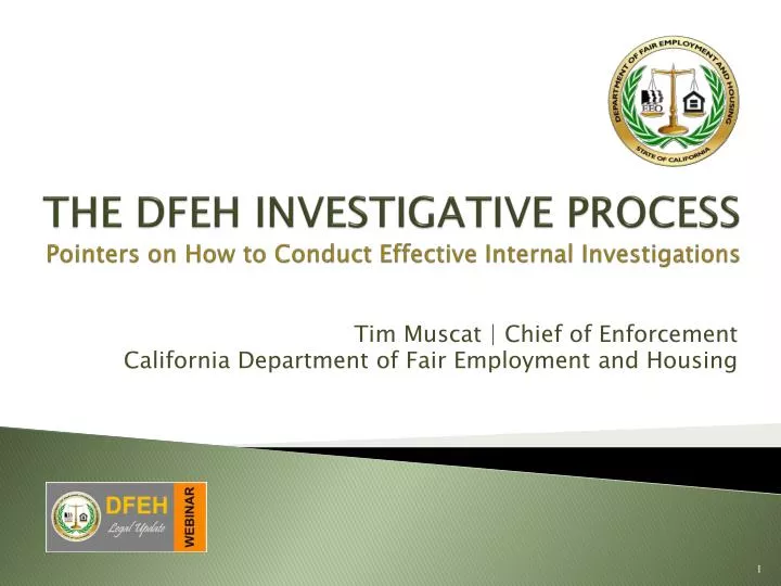 the dfeh investigative process pointers on how to conduct effective internal investigations