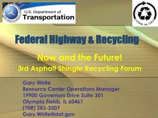 Federal Highway &amp; Recycling