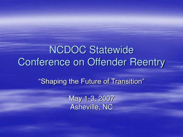 ncdoc statewide conference on offender reentry