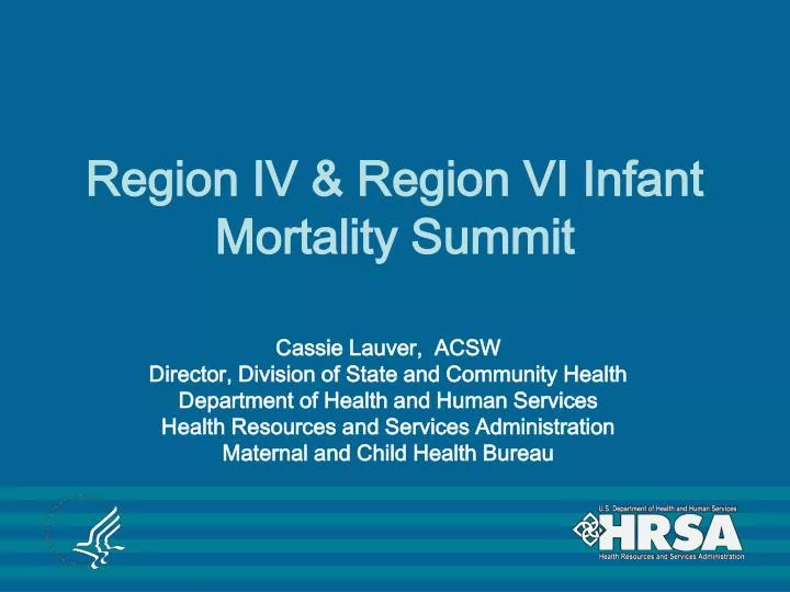region iv region vi infant mortality summit