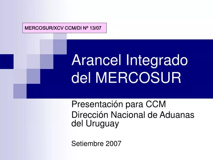 arancel integrado del mercosur