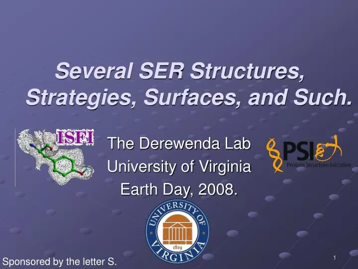 several ser structures strategies surfaces and such