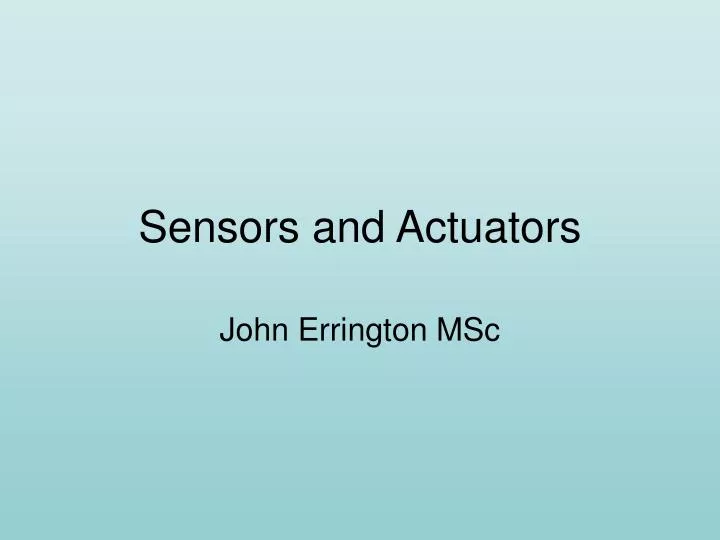 sensors and actuators