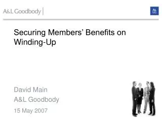 Securing Members’ Benefits on Winding -Up