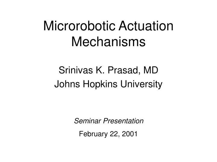 microrobotic actuation mechanisms