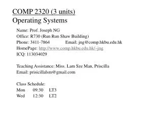 COMP 2320 (3 units) Operating Systems