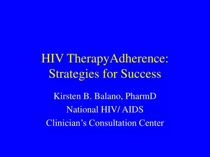 hiv therapyadherence strategies for success