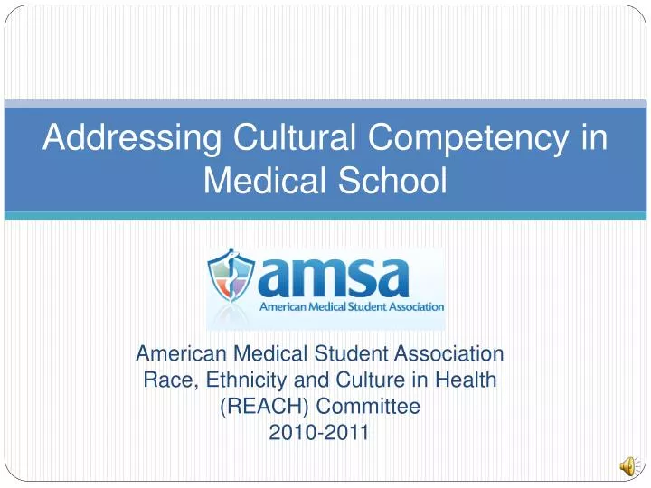 addressing cultural competency in medical school