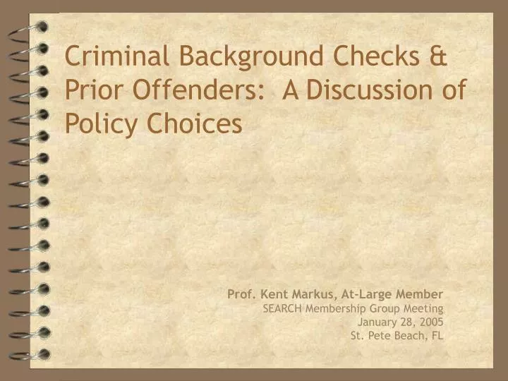 criminal background checks prior offenders a discussion of policy choices