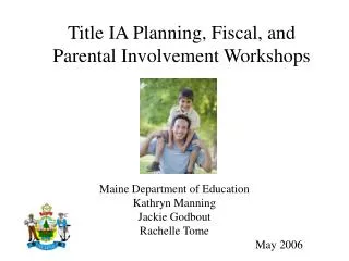 Title IA Planning, Fiscal, and Parental Involvement Workshops