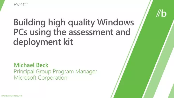 building high quality windows pcs using the assessment and deployment kit