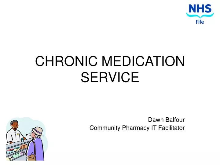 chronic medication service
